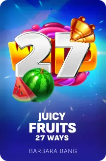 Juicy Fruits 27 Ways